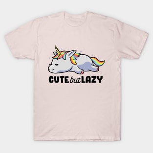 Cute But Lazy Funny Unicorn Gift T-Shirt